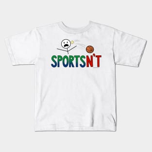 Sportsn't Kids T-Shirt